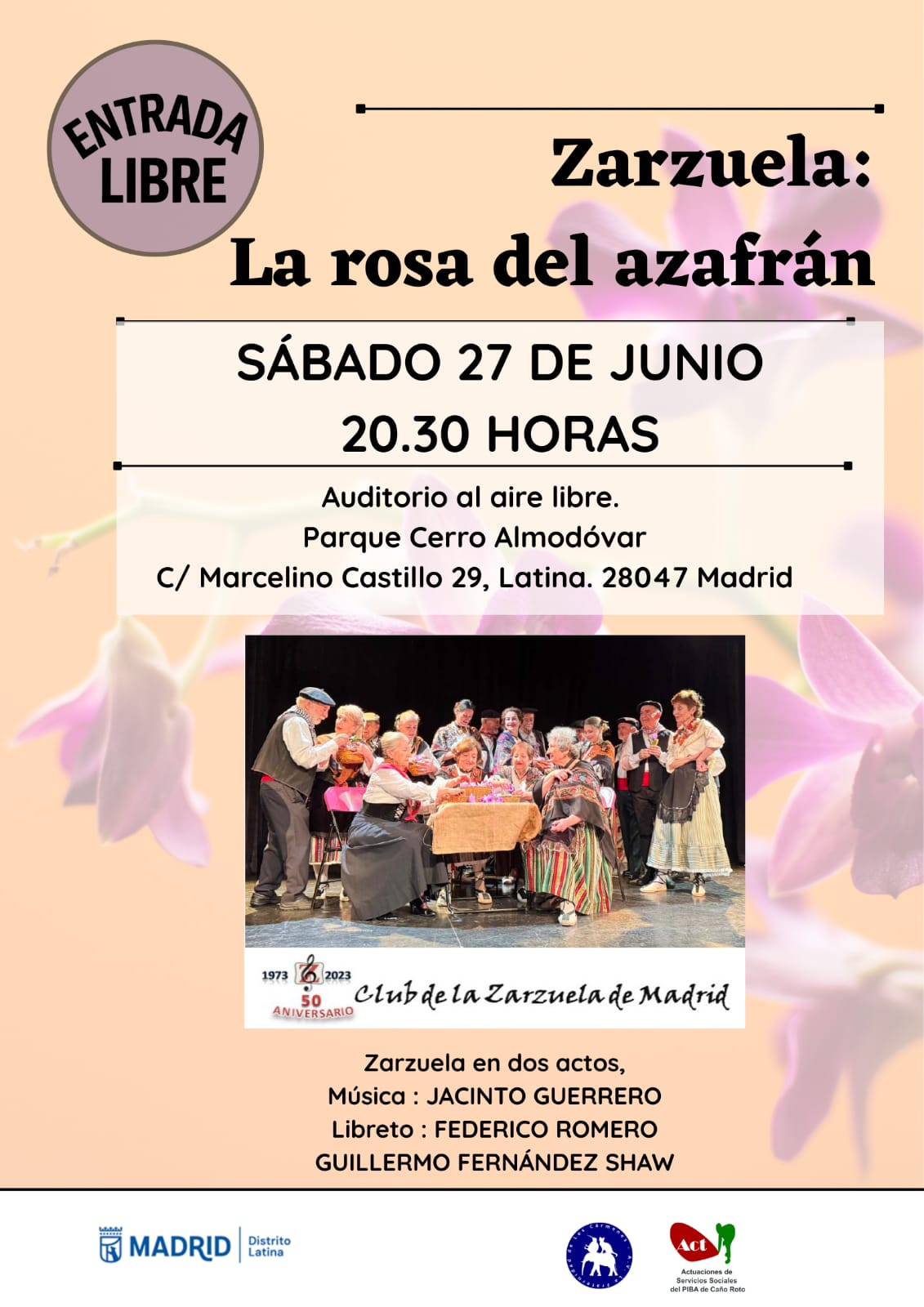 Zarzuela – La rosa del azafrán (27 de junio)